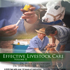 Effective Livestock Care Vol. II - Dr. Peter Quesenberry, Dr. Jean Reed, and Dr. Fred Gardner